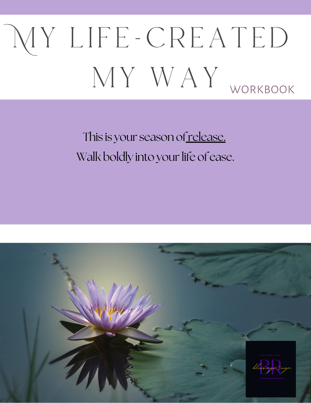 'Journey to Self-Healing' eBook and ' My Life-Created My Way' Workbook Bundle